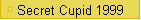 Secret Cupid 1999