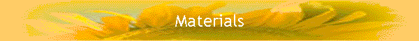 Materials